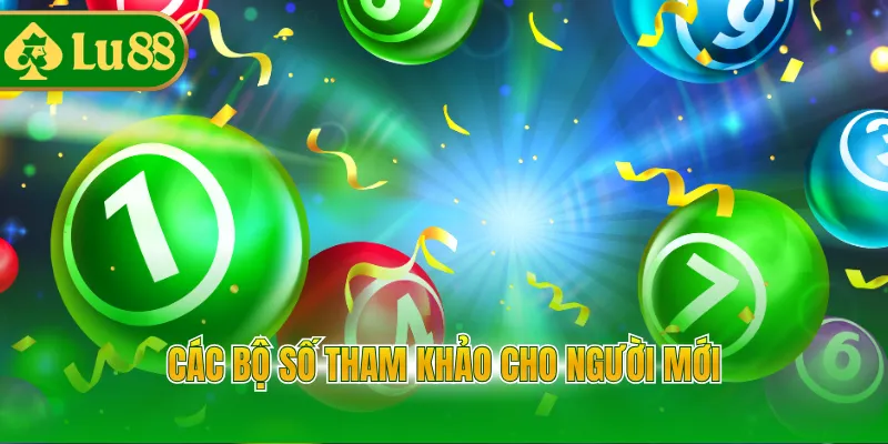 Các bộ số tham khảo cho người mới