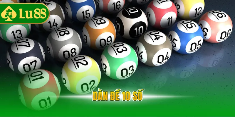dàn đề 10 số