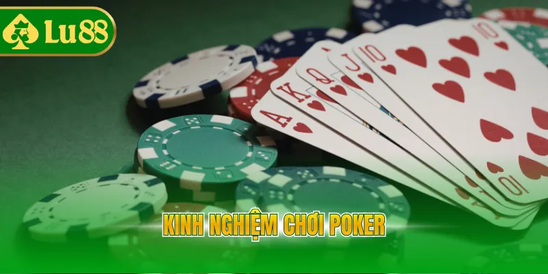 kinh nghiệm chơi poker