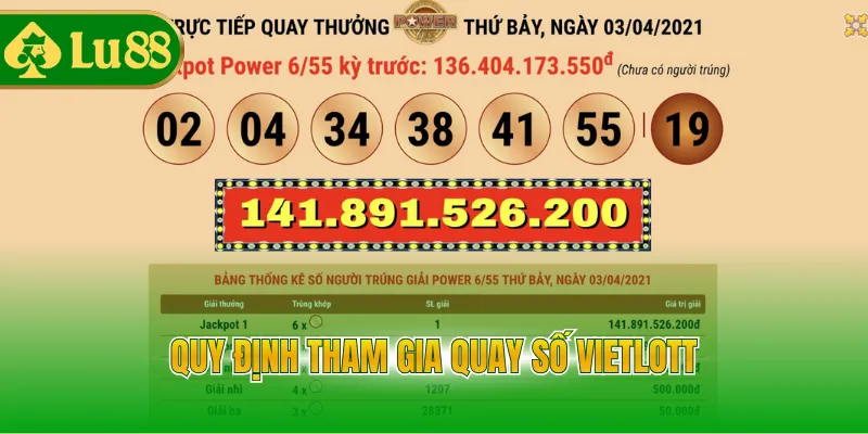 Quy định tham gia quay số vietlott